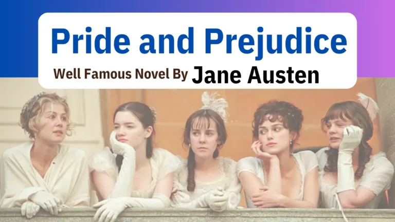 Pride and Prejudice: Masterpiece of Jane Austen