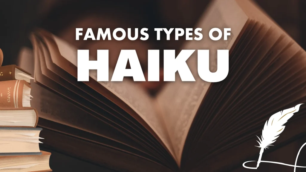 Famous Types of Haiku