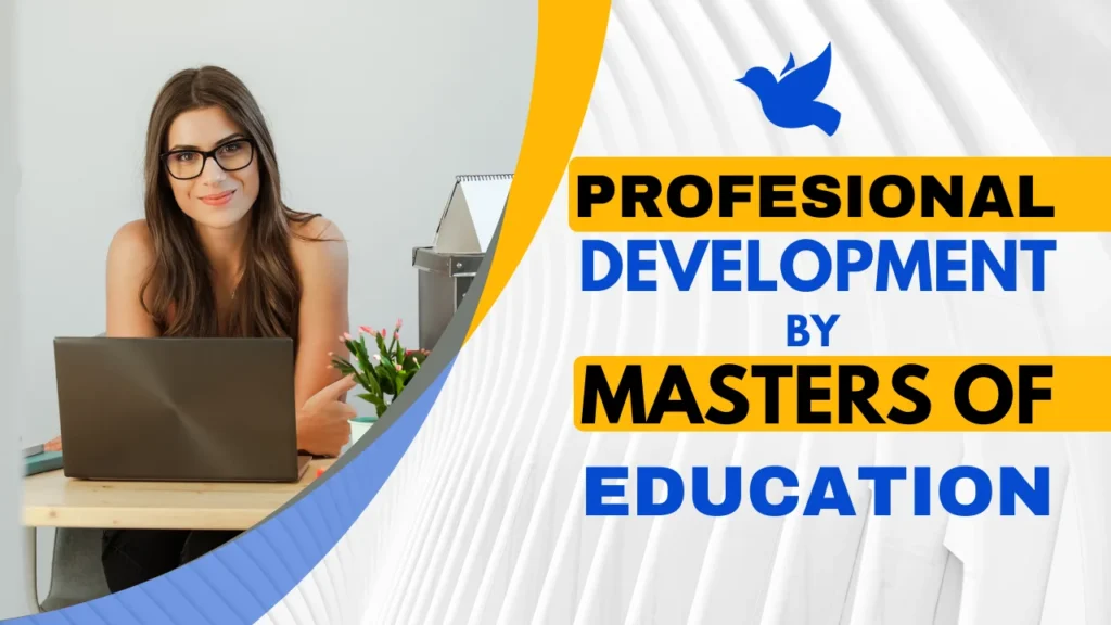 Professional Development By Masters of Education